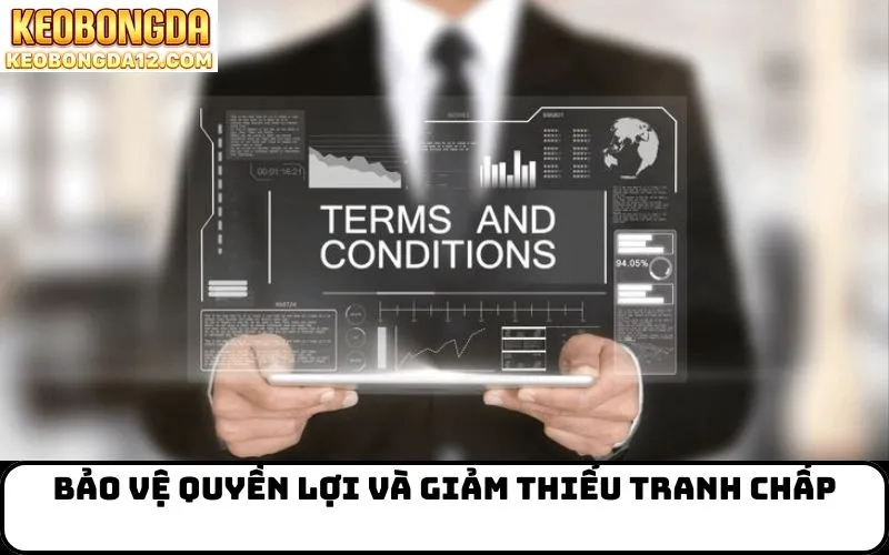 Bảo vệ quyền lợi và giảm thiểu tranh chấp