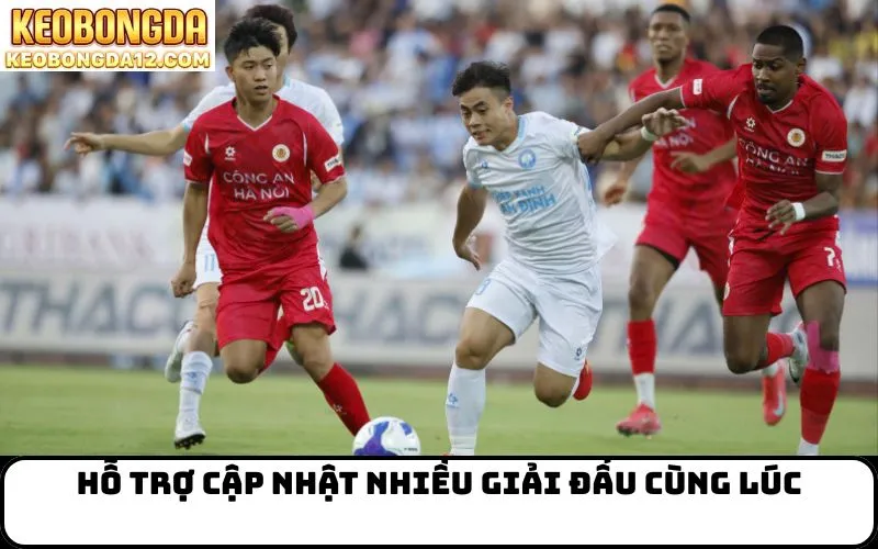 Hỗ trợ cập nhật nhiều giải đấu cùng lúc